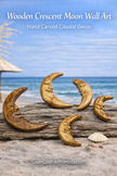 Cape Cod Hand-Carved Wooden Moon Wall Art – Coastal Celestial Decor by D.Q.R.