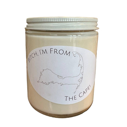 Bitch, I'm From The Cape! Candle