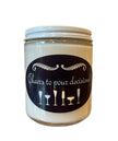 Cheers To Pour Decisions! Candle